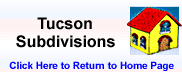 Tucson Subdivision
